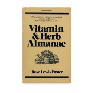 Vitamin & Herb Almanac By Rose Lewis Foster RARE HTF Book Reference Guild